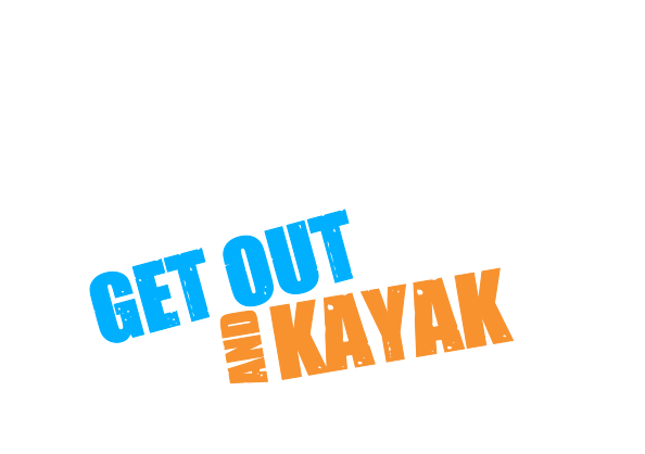 Get Out and Kayak